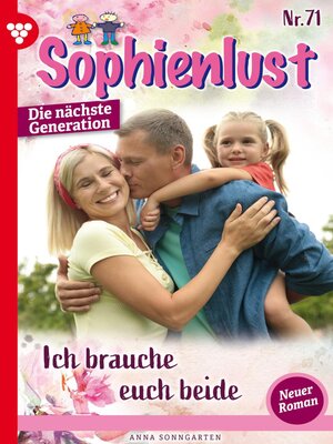 cover image of Sophienlust--Die nächste Generation 71 – Familienroman